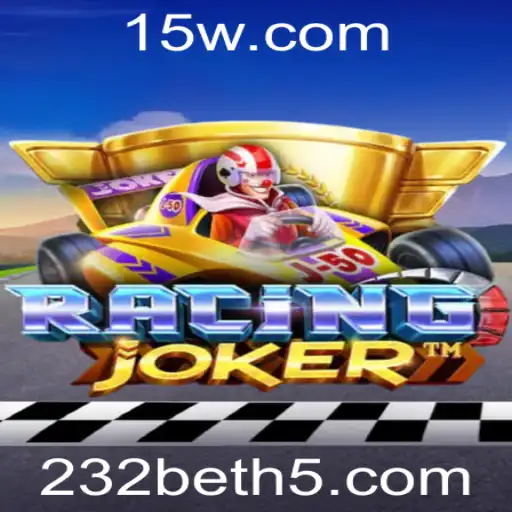 Descubra a Emoção de RacingJoker e a Aposta na 232bet